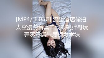 云盘泄密 菲律宾华裔富商的女儿和男友啪啪被曝光 极品骚货反差婊