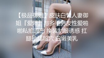 33万粉炮王大种马【赵又廷】约炮嫩模美少女【肉包】合作性爱露脸自拍S级身材太诱人连续搞了2炮