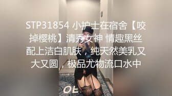 带女友酒店开房，直接掏屌一顿输出，搞完中场休息，没一会继续，张开双腿爆插