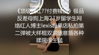 STP30681 极品尤物网红女神！性感极品美腿！大黑牛自慰，翘起双腿震动，低低呻吟好爽，搔首弄姿