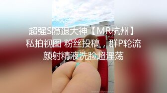 对话超淫荡 当年纯净无知的小妹已调教成纯正的母狗，03年小骚货反差婊