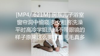 黑丝伪娘 成功勾引到了直男健身教练 带他回酒店聊了一番 我说我是ts 他说那更喜欢啦 尝试不一样的刺激