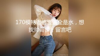 【极品❤️网红女高】高颜值韩国女主播私拍流出 约啪自慰反差玩物 舔食吸茎样子真销魂 狠狠艹穴抽插