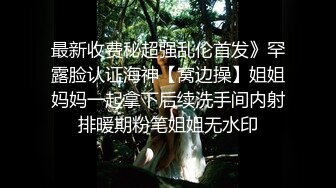 勒逼裤小骚货【十柒学姐】居家炮友操逼，按着头深喉吸吮，黑丝美腿抬起插穴，JB有点软骑乘位抽插