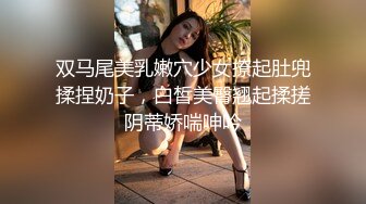 -极品身材丰满骚女和炮友啪啪 拨开内裤舔逼口交后入抽插猛操