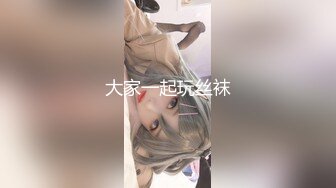 寻花偷拍系列-男主约了个高颜值大奶美女啪啪…