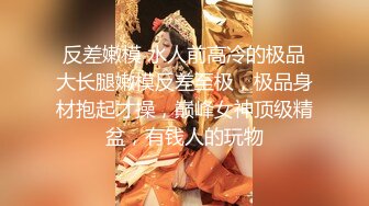 【某某门事件】第113弹 四川传媒学极品院女神美女 私拍及啪啪视频被渣男曝光