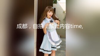 STP22146 国产AV情景剧【漂亮女仆妹妹??塞着遥控跳蛋睡着淫水一直流忍不住偸偸插进去猛干内射】