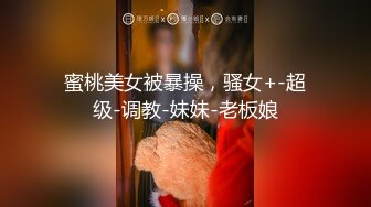 【极品小女友后续】漂亮女友又想要了，扶屌主动骑乘位，男友不给力几下缴枪，不尽兴自摸小穴