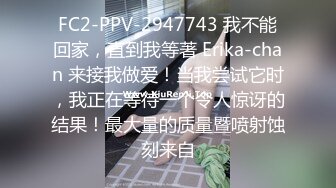 STP33803 糖心Vlog 极品JK可爱高中妹兼职卖B 开档黑丝白虎无毛蜜穴超嫩 陈老湿