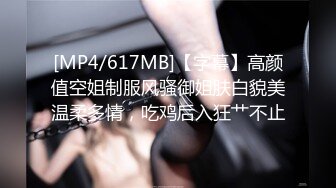 《台湾情侣泄密》超级无敌小只马❤️全身入镜被操到失神[MP4/3360MB]