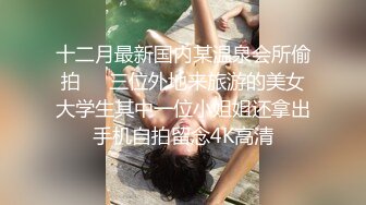 工业园偷拍连衣裙长发美女 鲍鱼鲜嫩肥美逼缝水润多汁