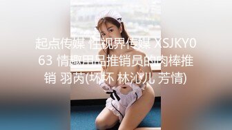 [2DF2] 监控偷拍这次赚大发了模特级身材的美女和男友酒店开房[MP4/61MB][BT种子]